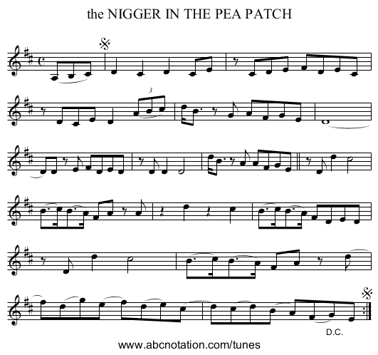 the NIGGER IN THE PEA PATCH - staff notation