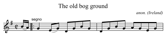 The old bog ground - staff notation