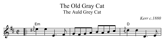 The Old Gray Cat - staff notation