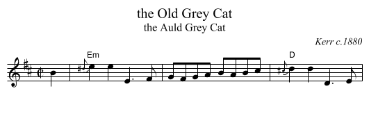 the Old Grey Cat - staff notation