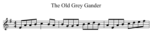 The Old Grey Gander - staff notation
