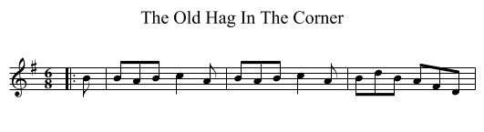The Old Hag In The Corner - staff notation