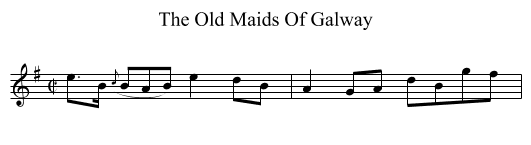 The Old Maids Of Galway - staff notation