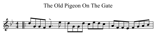 The Old Pigeon On The Gate - staff notation