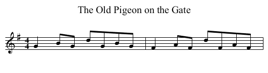 The Old Pigeon on the Gate - staff notation