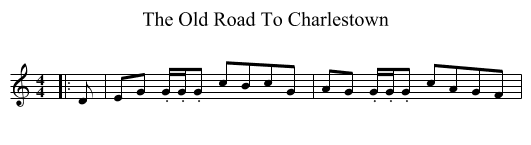 The Old Road To Charlestown - staff notation