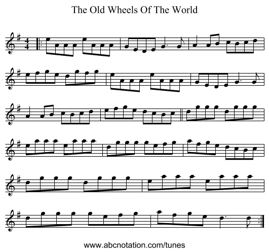 The Old Wheels Of The World - staff notation