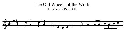 The Old Wheels of the World - staff notation
