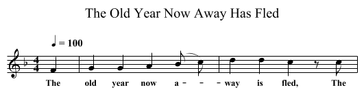 The Old Year Now Away Has Fled - staff notation