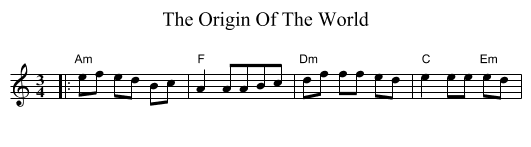 The Origin Of The World - staff notation
