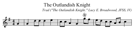 The Outlandish Knight - staff notation
