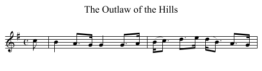 The Outlaw of the Hills - staff notation