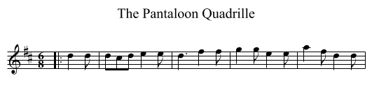 The Pantaloon Quadrille - staff notation