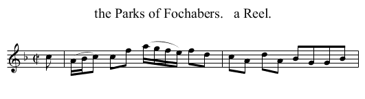 the Parks of Fochabers.   a Reel. - staff notation