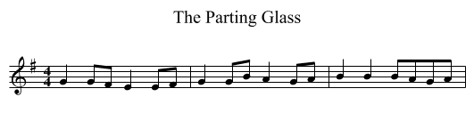 The Parting Glass - staff notation