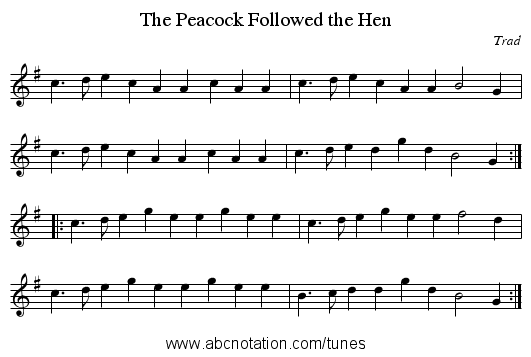 The Peacock Followed the Hen - staff notation