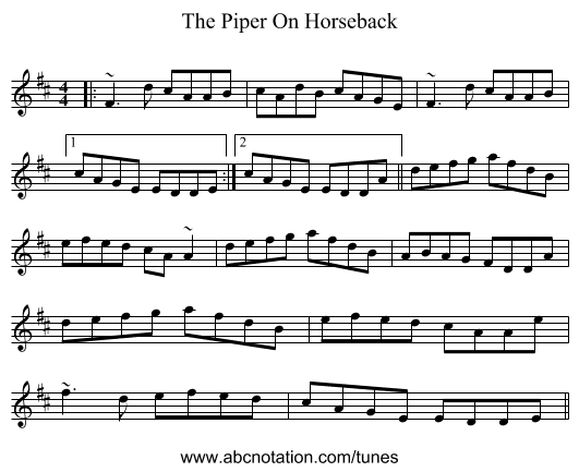 The Piper On Horseback - staff notation