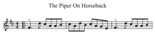 The Piper On Horseback - staff notation