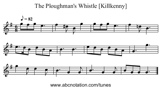 The Ploughman's Whistle [Killkenny] - staff notation