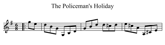 The Policeman's Holiday - staff notation