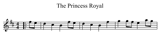 The Princess Royal - staff notation