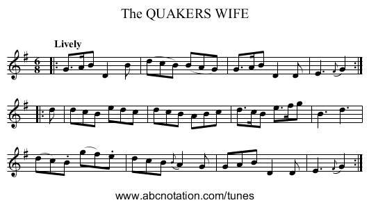 The QUAKERS WIFE - staff notation