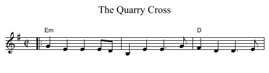 The Quarry Cross - staff notation
