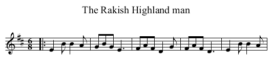 The Rakish Highland man - staff notation