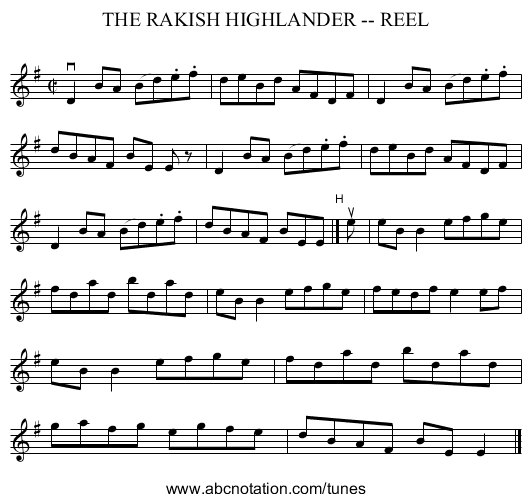 THE RAKISH HIGHLANDER -- REEL - staff notation