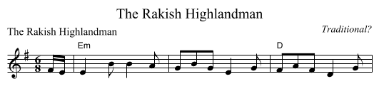 The Rakish Highlandman - staff notation