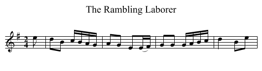 The Rambling Laborer - staff notation