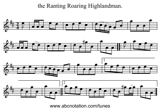 the Ranting Roaring Highlandman. - staff notation
