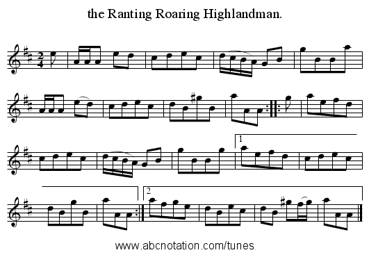 the Ranting Roaring Highlandman. - staff notation