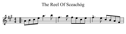 The Reel Of Sceachóg - staff notation