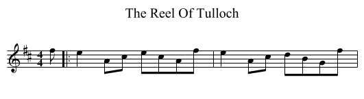 The Reel Of Tulloch - staff notation