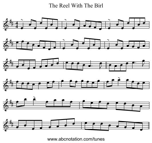 The Reel With The Birl - staff notation