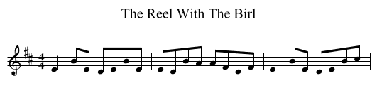The Reel With The Birl - staff notation