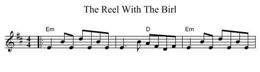 The Reel With The Birl - staff notation