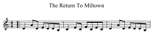 The Return To Miltown - staff notation