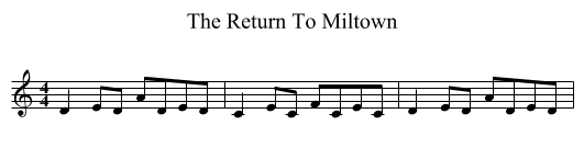 The Return To Miltown - staff notation