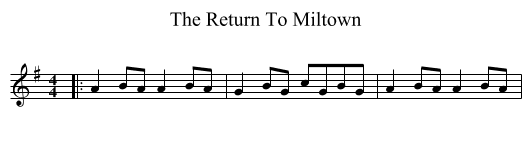 The Return To Miltown - staff notation