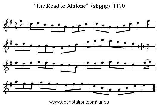 The Road to Athlone (slipjig) 1170 - staff notation