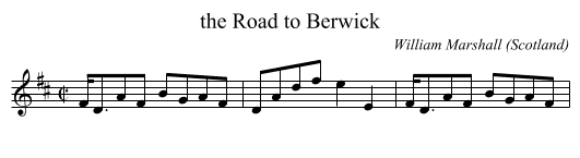 the Road to Berwick - staff notation