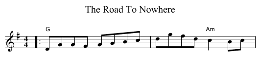 The Road To Nowhere - staff notation