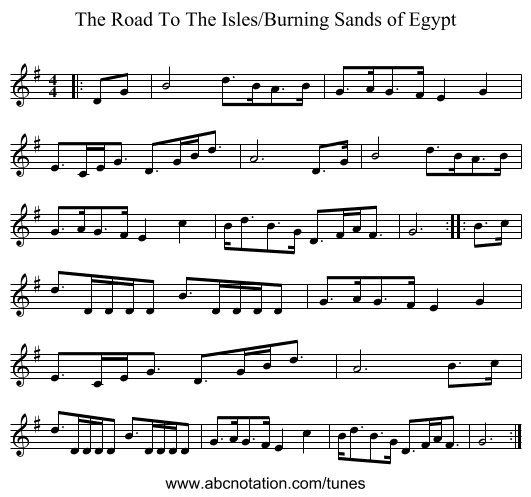 The Road To The Isles/Burning Sands of Egypt - staff notation