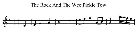The Rock And The Wee Pickle Tow - staff notation
