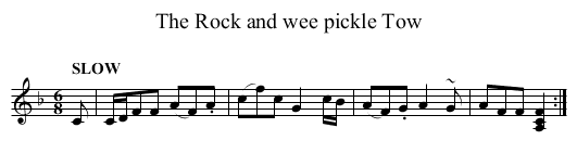 The Rock and wee pickle Tow - staff notation