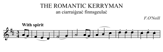 THE ROMANTIC KERRYMAN - staff notation