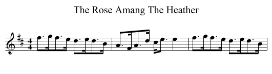 The Rose Amang The Heather - staff notation