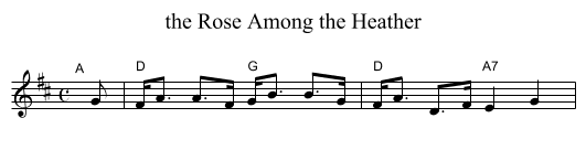 the Rose Among the Heather - staff notation